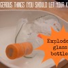 50 Dangerous Things: Explode a Glass Bottle
